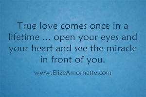 , open your eyes and your heart and see the miracle in front of you ...