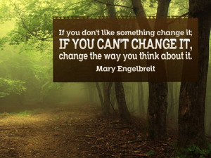 ... notice my thoughts and change the ones that don’t work for me