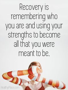 Eating disorders quote: Recovery is remembering who you are and using ...