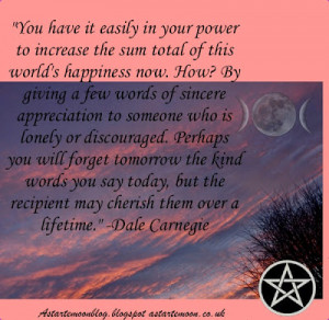 ... total of this world's happiness now.Inspirational Quote Dale Carnegie