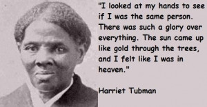 Harriet tubman famous quotes 3