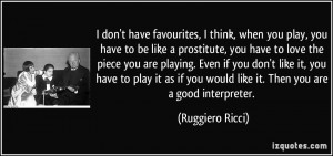 quote-i-don-t-have-favourites-i-think-when-you-play-you-have-to-be ...