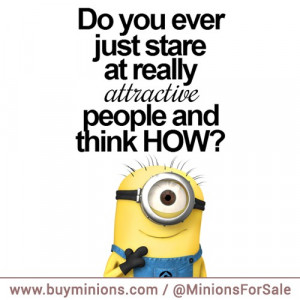 minions-quote-beautiful-people