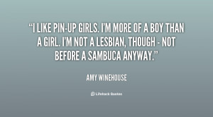 Pin Up Girls Quotes http://quotes.lifehack.org/quote/amy-winehouse/i ...