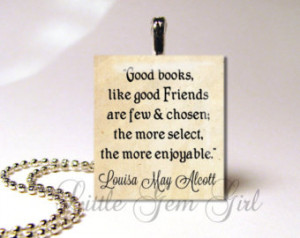 Book Quote Jewelry Louisa May Alcot t 