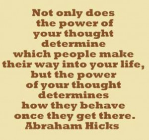 Another great quote from Abraham!