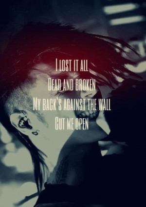 Lost it all ♥ One of my favorite songs on their Wretched and Divine ...