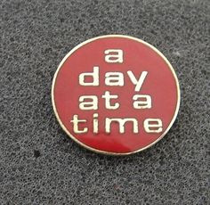 Alcoholics Anonymous One Day at A Time Lapel Hat Vest Pin NA Recovery ...