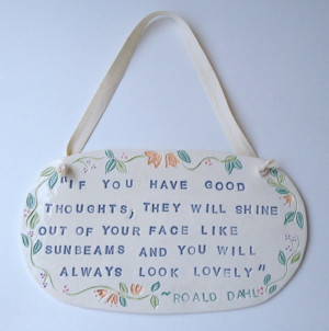 Plaque - Quote, Roald Dahl, 9