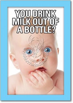 Breastfeeding Milk Out Of Bottle Boy Cg Humor Image Congratulations ...