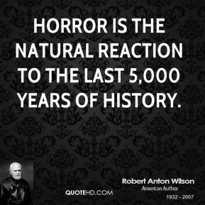 robert-anton-wilson-robert-anton-wilson-horror-is-the-natural.jpg