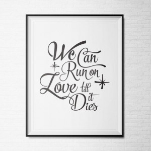 Tove Lo Quotes, Quotes Love, Quote Prints, Quotes Prints, Die Quotes ...
