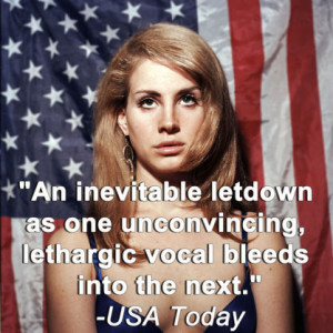 Lana Del Rey's 26 Meanest Album Review Quotes - Lana Del Rey's 26 ...