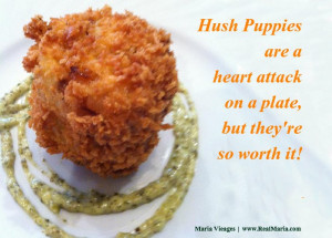 Best Cooking Quotes of all Time: Hush Puppies Image and Culinary Quote ...