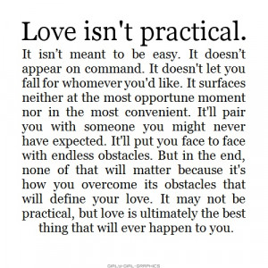 Love isn't practical.