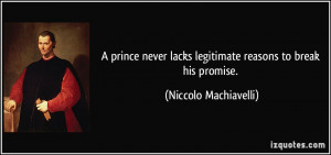 prince never lacks legitimate reasons to break his promise ...
