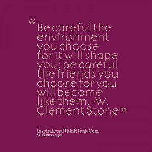 ... +the+environment+u+choose+-+Friendship+Quotes,+Friends+Quotes.png