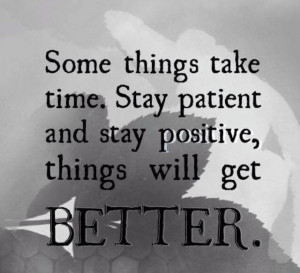 Things get better w/time.