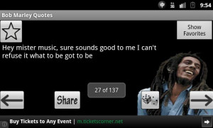 simple app with over 125 quotes by legendary Bob Marley.