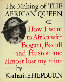 the making of the african queen or how i went to africa with bogart ...