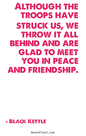 glad we are friends quotes