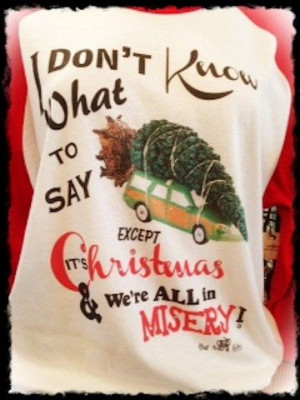 Griswold Christmas Vacation Quote Raglan Tee by TheTiaraFits, $35.00