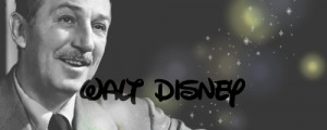 quote disney inspiration my stuff Walt Disney Hero