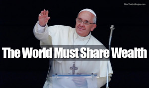 Pope Francis Tells United Nations They ‘Must Begin Redistribution Of ...