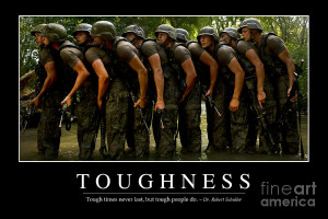 Toughness Inspirational Quote Photograph