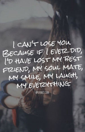 Love Quotes, Lost Love Quotes, Soul Mates Quotes, Lose Friends Quotes ...