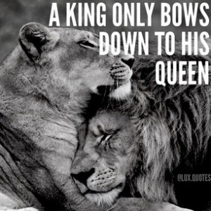always have his queens back. A king also only bows down to his queen ...