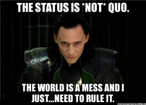 Loki, Avengers, Dr. Horrible, Quotes