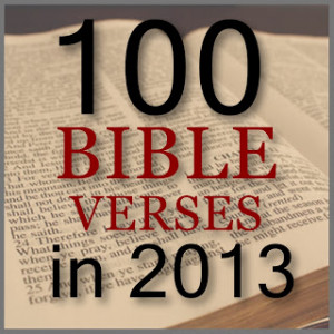 100 Bible Verses in 2013