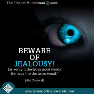 prophet Muhammad quote on jealousy|envyIslam Quotes, Life, Faith ...