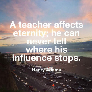 Inspirational Quote of the day – Henry Adams