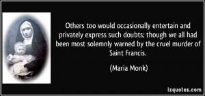 More Maria Monk Quotes