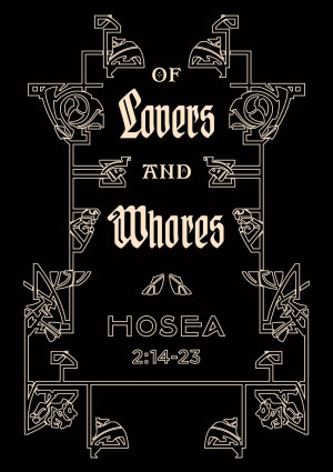 Of Lovers and Whores: Three Bible Discussions on Hosea