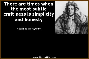 the most subtle craftiness is simplicity and subtlety define subtlety ...