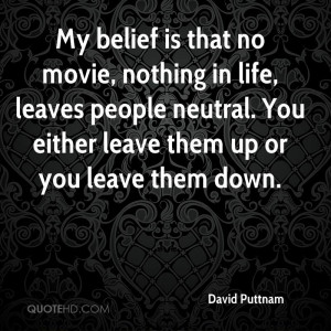 David Puttnam Quotes