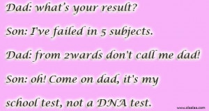 Son Dad Jokes-Funny Jokes-School Test Report-Exam Result-DNA Test