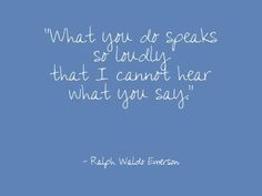 food for thoughts sayings what you mean quotes true words ralph waldo ...