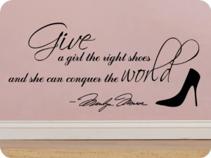 ... Shoes....Conquer the World Quote Wall Decal Decor Large Nice Sticker
