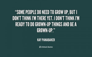People Need to Grow Up Quotes