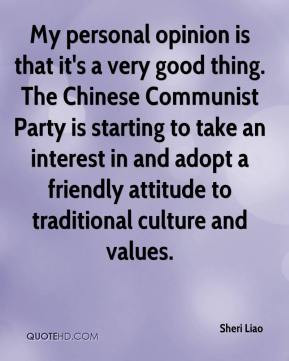 opinion is that it's a very good thing. The Chinese Communist Party ...