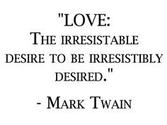 mark, twain, quotes, sayings, best, deep, about love