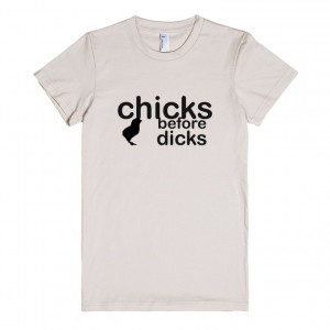 chicks before dicks