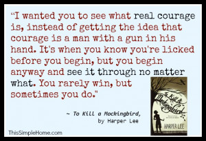 quote from To Kill a Mockingbird about dying with dignity. (Harper ...