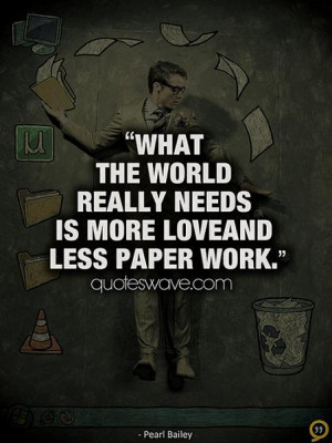 The World Needs More Love Quotes