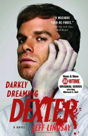 ... by marking “Darkly Dreaming Dexter (Dexter, #1)” as Want to Read