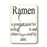 – Funny Quotes – Ramen noun a gourmet meal for college students ...